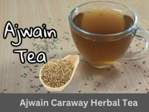 Ajwain Tea